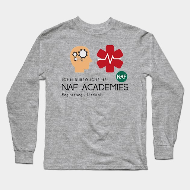 JBHS NAF Academies Long Sleeve T-Shirt by BUSDNAF